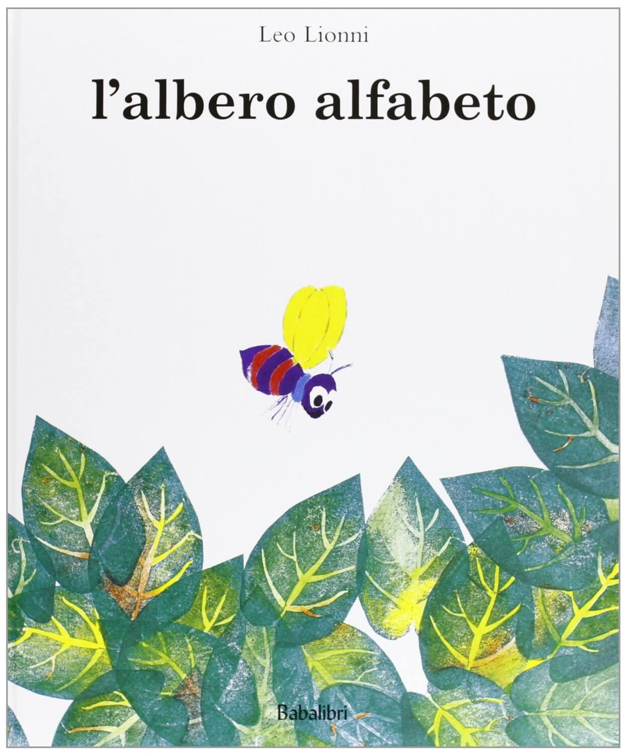 Le più belle storie per bambini di 3 e 4 anni - L’albero alfabeto di Leo Leonni
